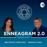 Enneagram 2.0 with Beatrice Chestnut and Uranio Paes cover