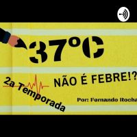37° Não é Febre?! cover