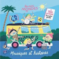 Les musiques et histoires des Mini Mondes cover