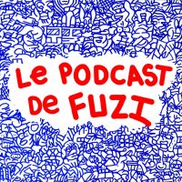 LE PODCAST DE FUZI cover