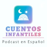 Cuentos Infantiles Podcast cover