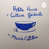 Petite Pause de Culture Générale avec Marie et Lilia cover