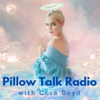 Pillow Talk Radio with Cora Boyd cover