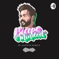 Biceps & Mindset avec Quentin Randis cover