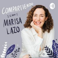 Compartiendo con Marisa Lazo cover