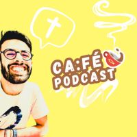 CA:FÉ - Podcast Cristão cover