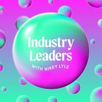 Industry Leaders with Nikky Lyle cover