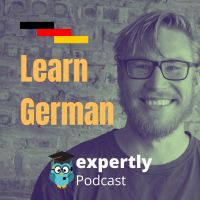 Learn German Podcast | Deutsch lernen | ExpertlyGerman.com cover