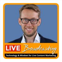 Live-Broadcasting.Rocks: LIVE Video-Streaming Trends, Technology & Mindset - by Daniel Schwenger cover