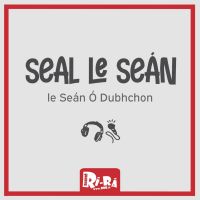 Seal le Seán ar Raidió Rí-Rá cover