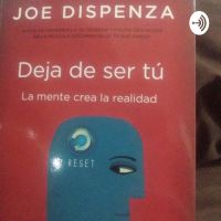 Audiolibro "Deja De Ser Tu" Por Joe Dizpensa. cover