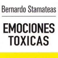 Emociones tóxicas de Bernardo Stamateas cover