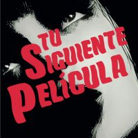 Tu Siguiente Película cover