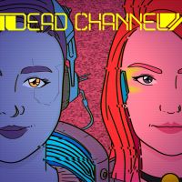 Dead Channel - Clube do livro Neuromancer cover