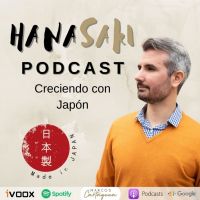 Hanasaki Podcast: Creciendo con Japón cover