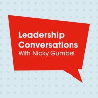 Leadership Conversations With Nicky Gumbel cover