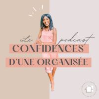 Organise et vous | Confidences d’une organisée cover