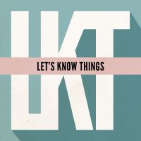 Let's Know Things cover