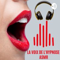 La Voix de l'Hypnose ASMR cover