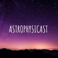 ASTROPHYSICAST cover