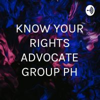 KNOW YOUR RIGHTS ADVOCATE GROUP PH cover