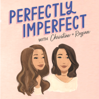 Perfectly Imperfect with Christine and Regina cover