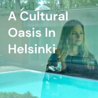 A Cultural Oasis In Helsinki cover
