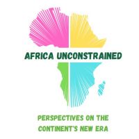 Africa Unconstrained: Perspectives on the Continent’s New Era cover