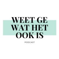 Weet ge wat het ook is cover