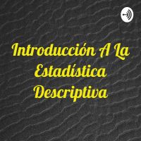 Introducción A La Estadística Descriptiva cover