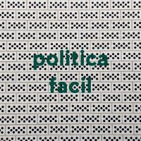 politica facil cover