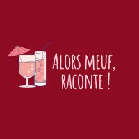 Alors meuf, raconte ! cover