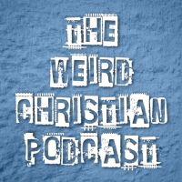 The Weird Christian Podcast cover