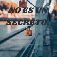 NO ES UN SECRETO. cover