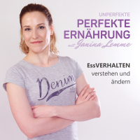 Unperfekte perfekte Ernährung, Essverhalten verstehen und ändern cover