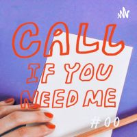 Call If You Need Me cover