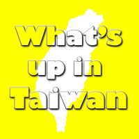 What's up in Taiwan cover