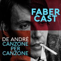 Fabercast. De André canzone per canzone cover