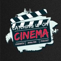 Catching Up On Cinema cover