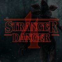 Stranger Danger - A Stranger Things Podcast cover