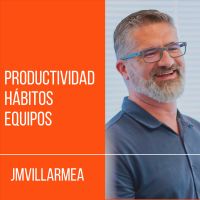 JMVILLARMEA: Psico-productividad, Hábitos y Desarrollo de equipos cover