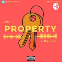 Property Strategist Podcast cover