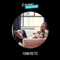 Yann Piette : L'homme expliqué cover