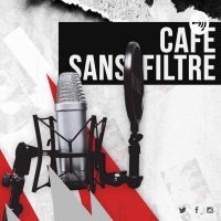 Café Sans Filtre cover