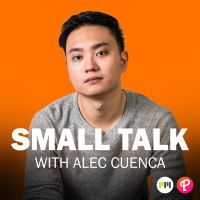 Small Talk! With Alec Cuenca - Motivation & Mindset Podcast cover