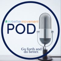 #dobetter Pod cover
