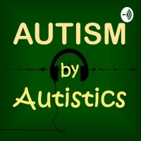 Autism by Autistics cover