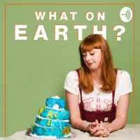 What On Earth: The Sustainable Podcast cover
