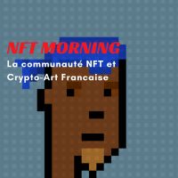 NFT Morning, Decouvrez tous les projets NFT et Crypto-art cover