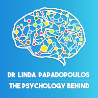 The Psychology Behind with Dr Linda Papadopoulos cover